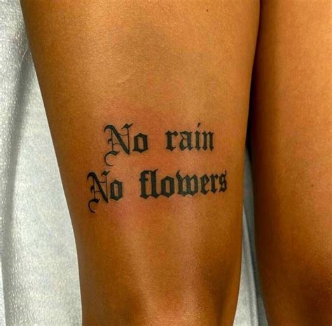 thigh tattoos no flowers|No rain no flowers tattoo thigh